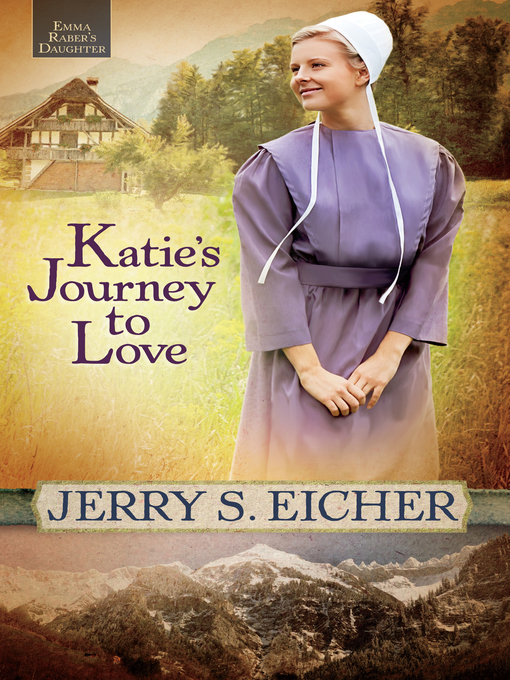 Title details for Katie's Journey to Love by Jerry S. Eicher - Wait list